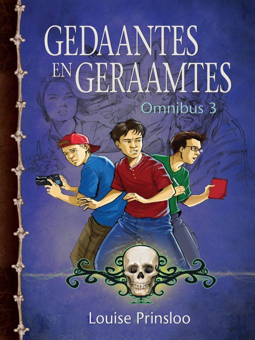 Title details for Gedaantes en Geraamtes Omnibus 3 by Louise Prinsloo - Wait list